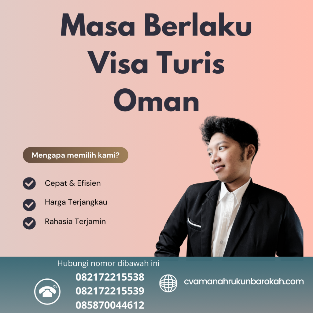 Masa Berlaku Visa Turis Oman Masa Berlaku Visa Turis Oman