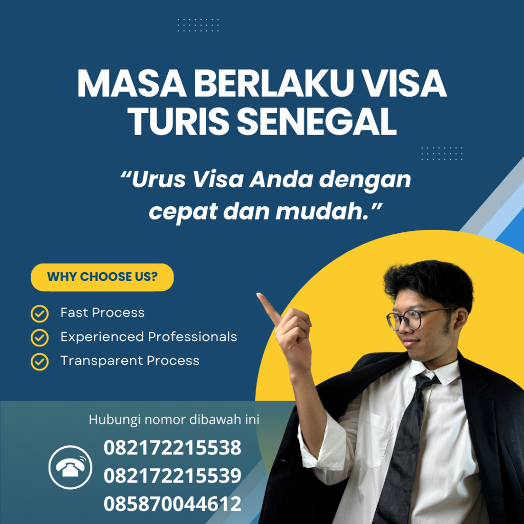 Masa Berlaku Visa Turis Senegal Masa Berlaku Visa Turis Senegal