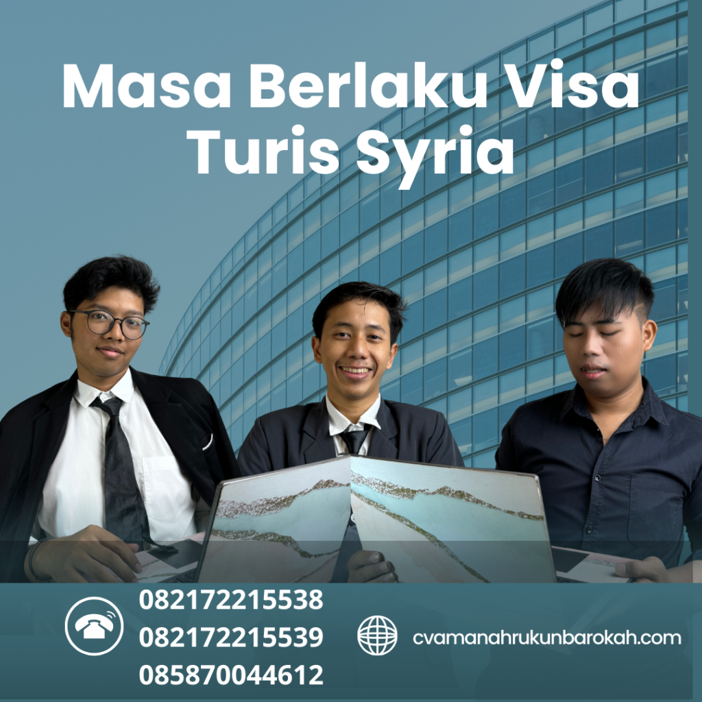 Masa Berlaku Visa Turis Syria Masa Berlaku Visa Turis Syria
