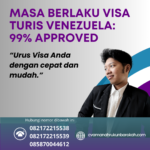 Masa Berlaku Visa Turis Venezuela 99% Approved (1)