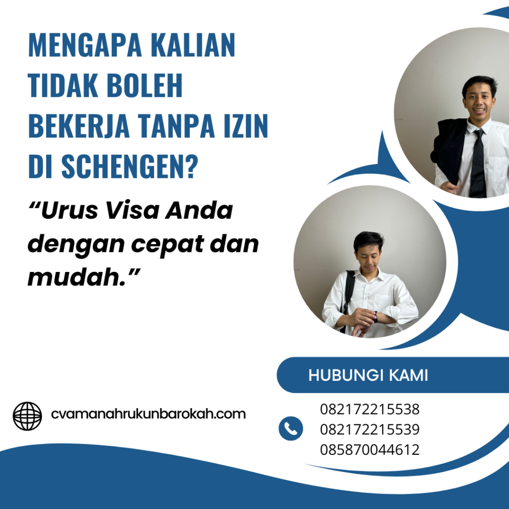 Mengapa Kalian Tidak Boleh Bekerja Tanpa Izin di Schengen Mengapa Kalian Tidak Boleh Bekerja Tanpa Izin Di Schengen