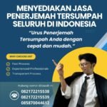 Menyediakan Jasa Penerjemah Tersumpah Seluruh Di Indonesia