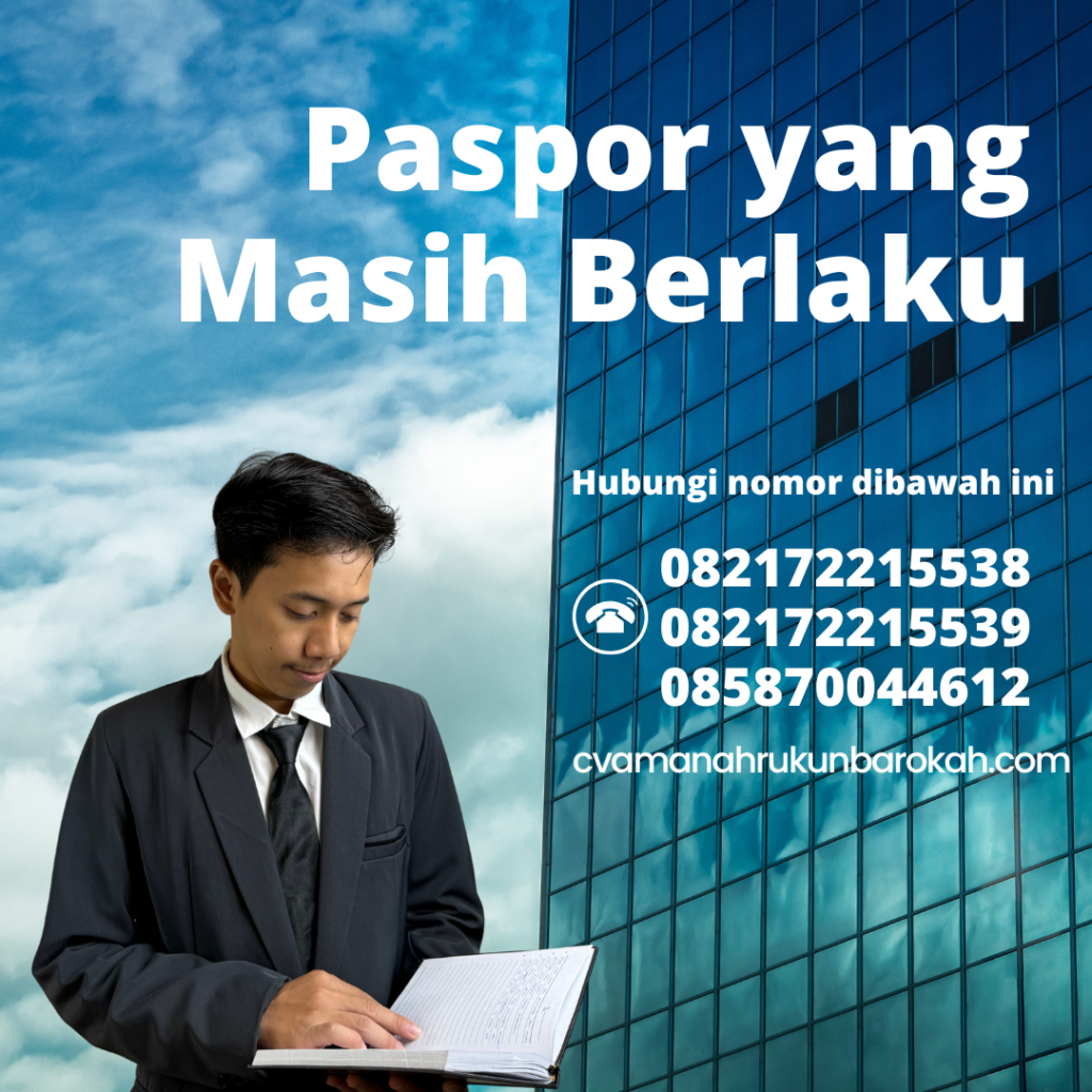 Paspor yang Masih Berlaku (2) Paspor Yang Masih Berlaku (2)