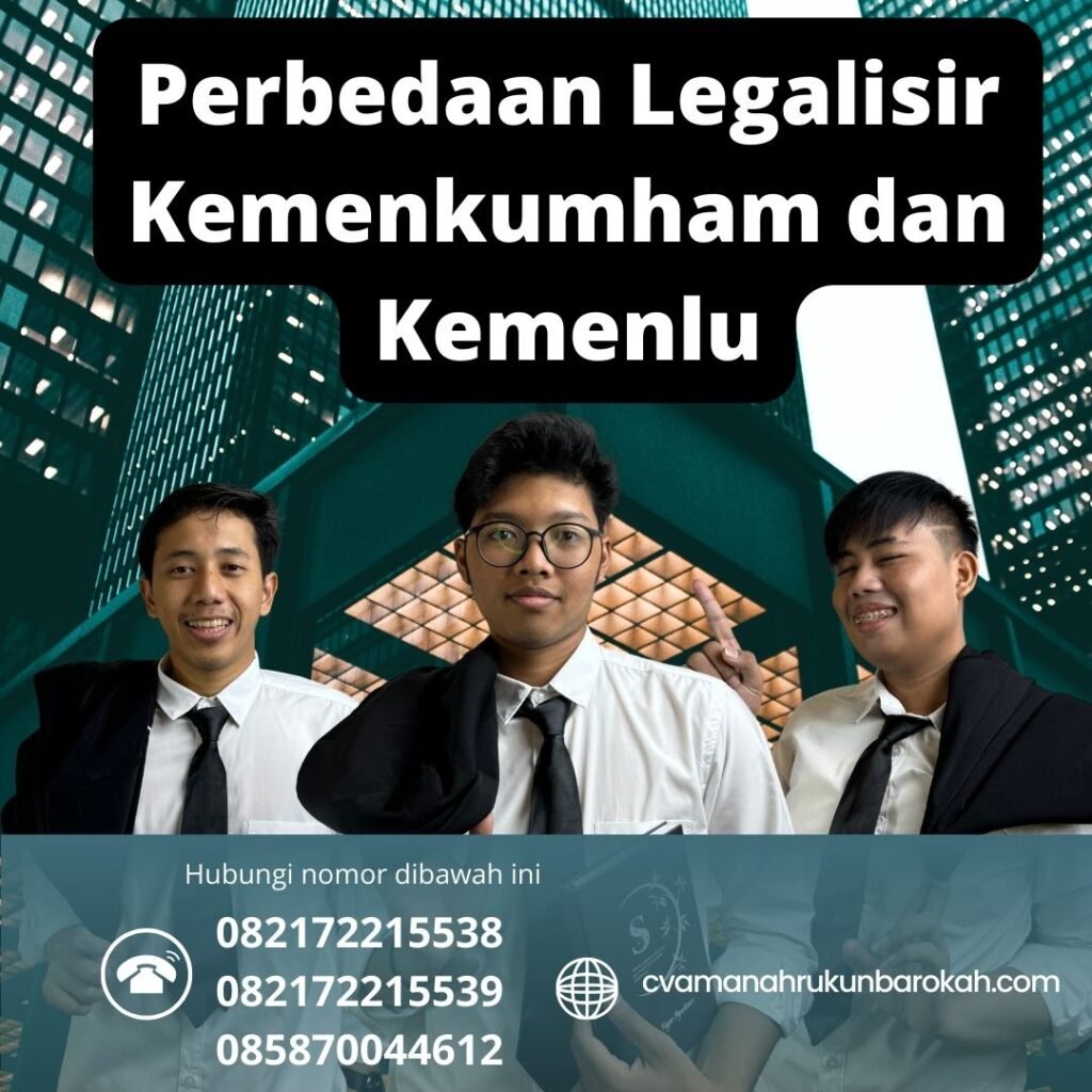 Perbedaan Legalisir Kemenkumham dan Kemenlu Perbedaan Legalisir Kemenkumham Dan Kemenlu