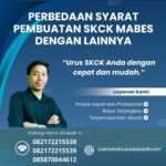Perbedaan syarat pembuatan skck mabes dengan lainnya