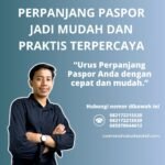 Perpanjang paspor jadi mudah dan praktis terpercaya