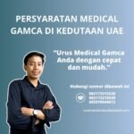 Persyaratan Medical Gamca Di Kedutaan Uae
