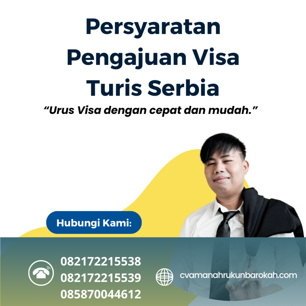 Persyaratan Pengajuan Visa Turis Serbia