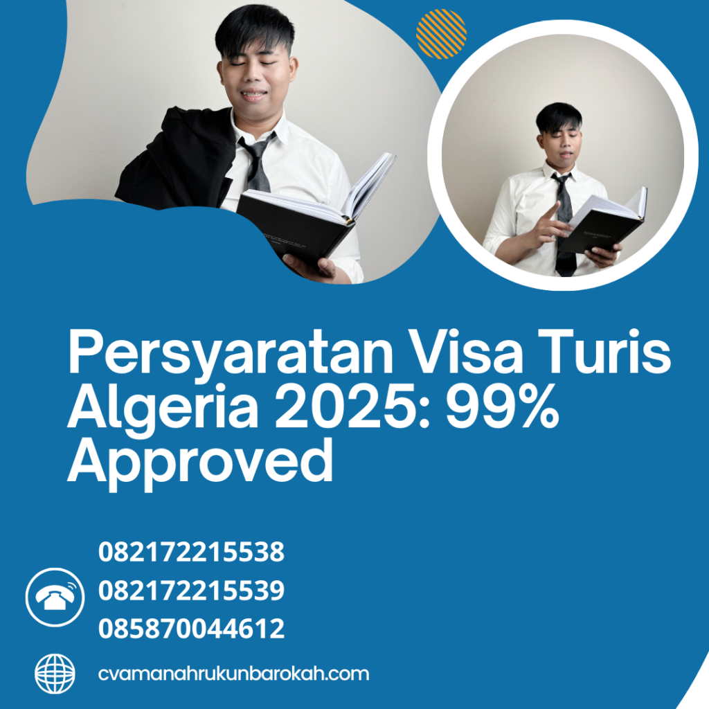 Persyaratan Visa Turis Algeria 2025 99% Approved