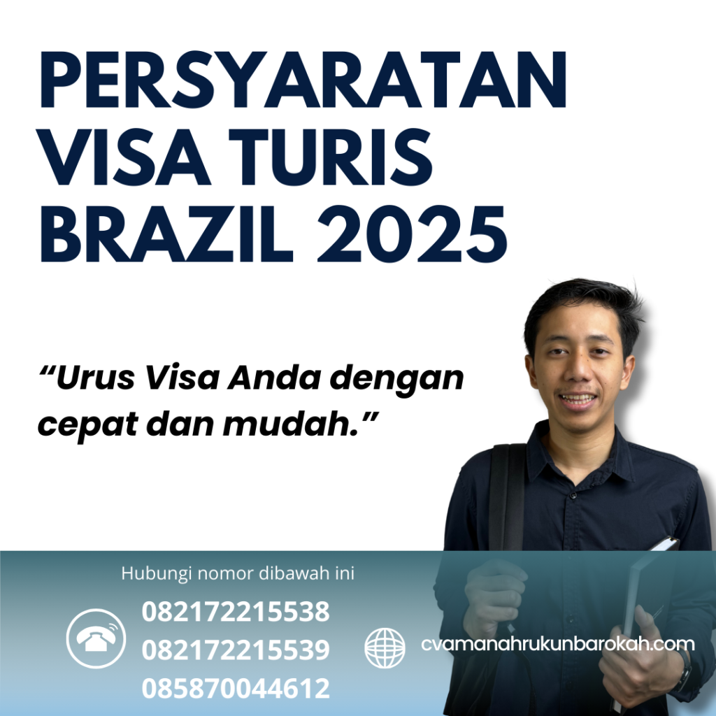 Persyaratan Visa Turis Brazil 2025 Persyaratan Visa Turis Brazil 2025