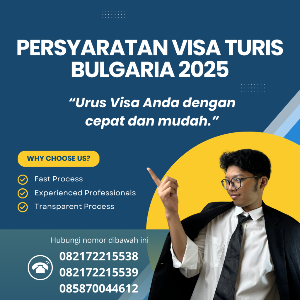 Persyaratan Visa Turis Bulgaria 2025 Persyaratan Visa Turis Bulgaria 2025