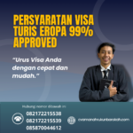 Persyaratan Visa Turis Eropa 99% Approved