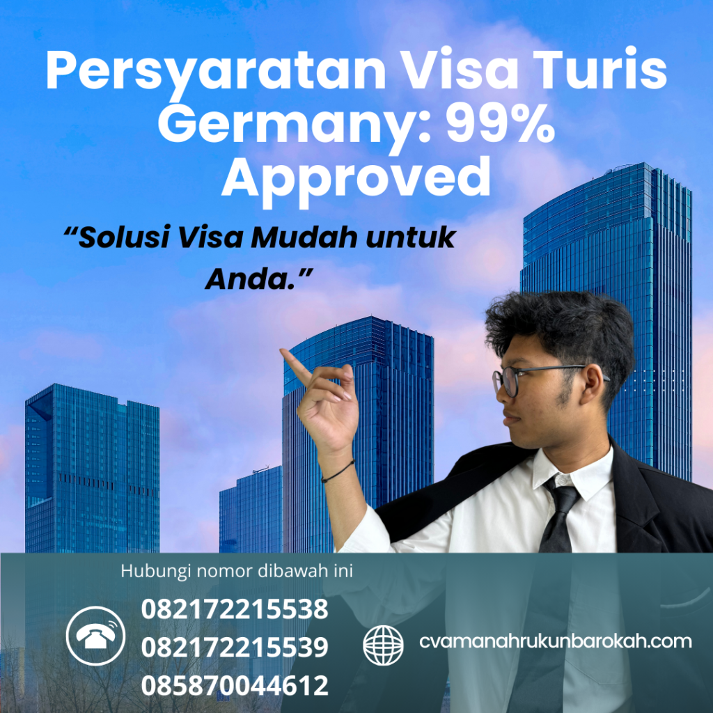 Persyaratan Visa Turis Germany 99% Approved