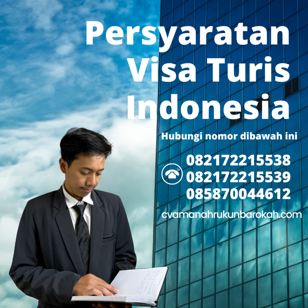 Persyaratan Visa Turis Indonesia