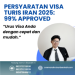 Persyaratan Visa Turis Iran 2025 99% Approved