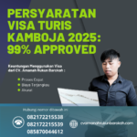 Persyaratan Visa Turis Kamboja 2025 99% Approved