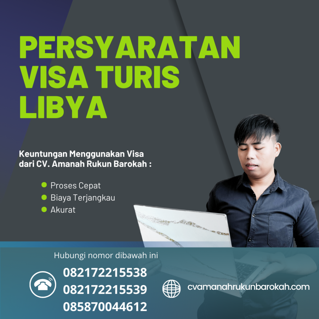 Persyaratan Visa Turis Libya Persyaratan Visa Turis Libya