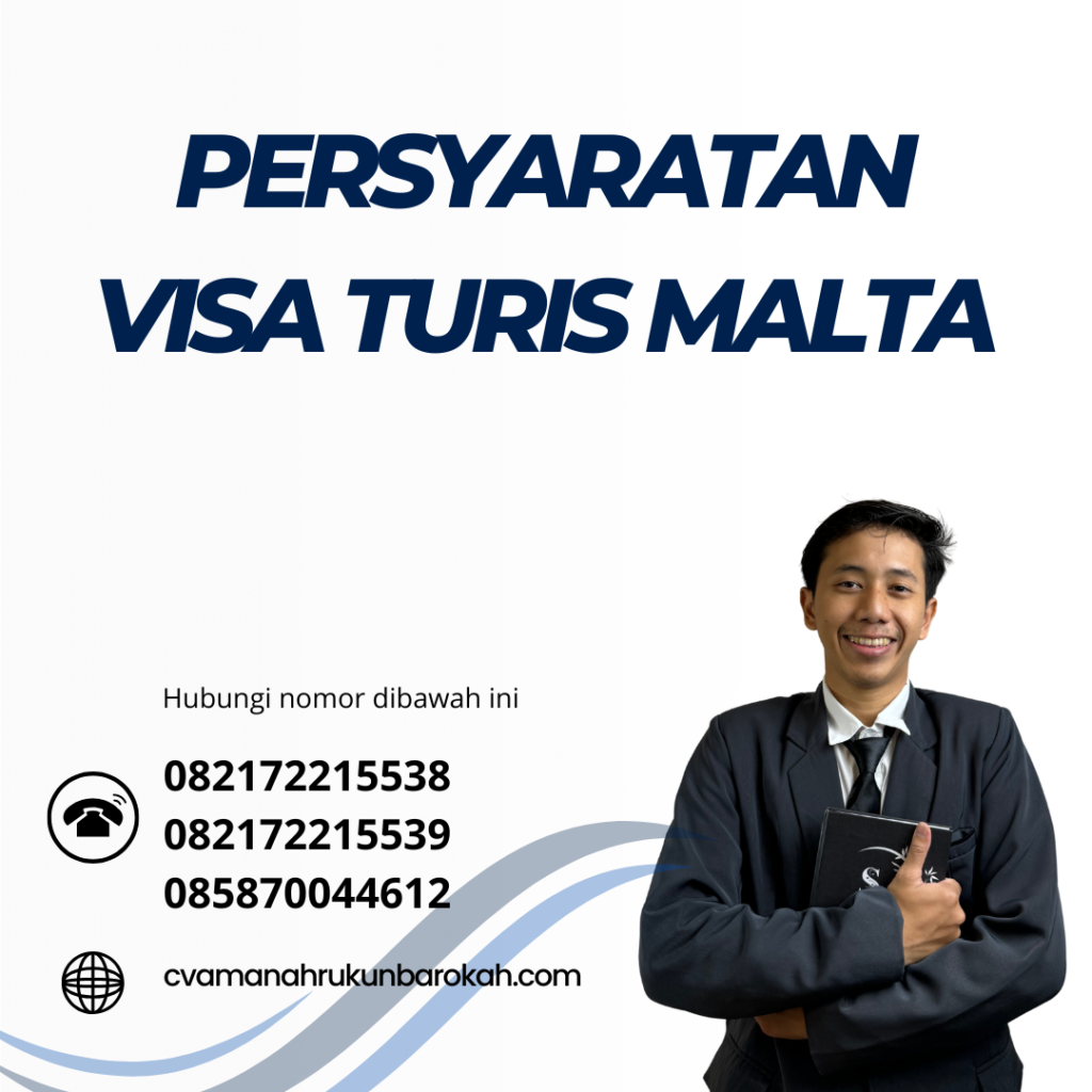 Persyaratan Visa Turis Malta Persyaratan Visa Turis Malta