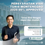 Persyaratan Visa Turis Montenegro 2025 99% Approved