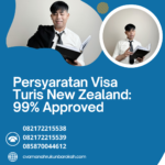 Persyaratan Visa Turis New Zealand 99% Approved