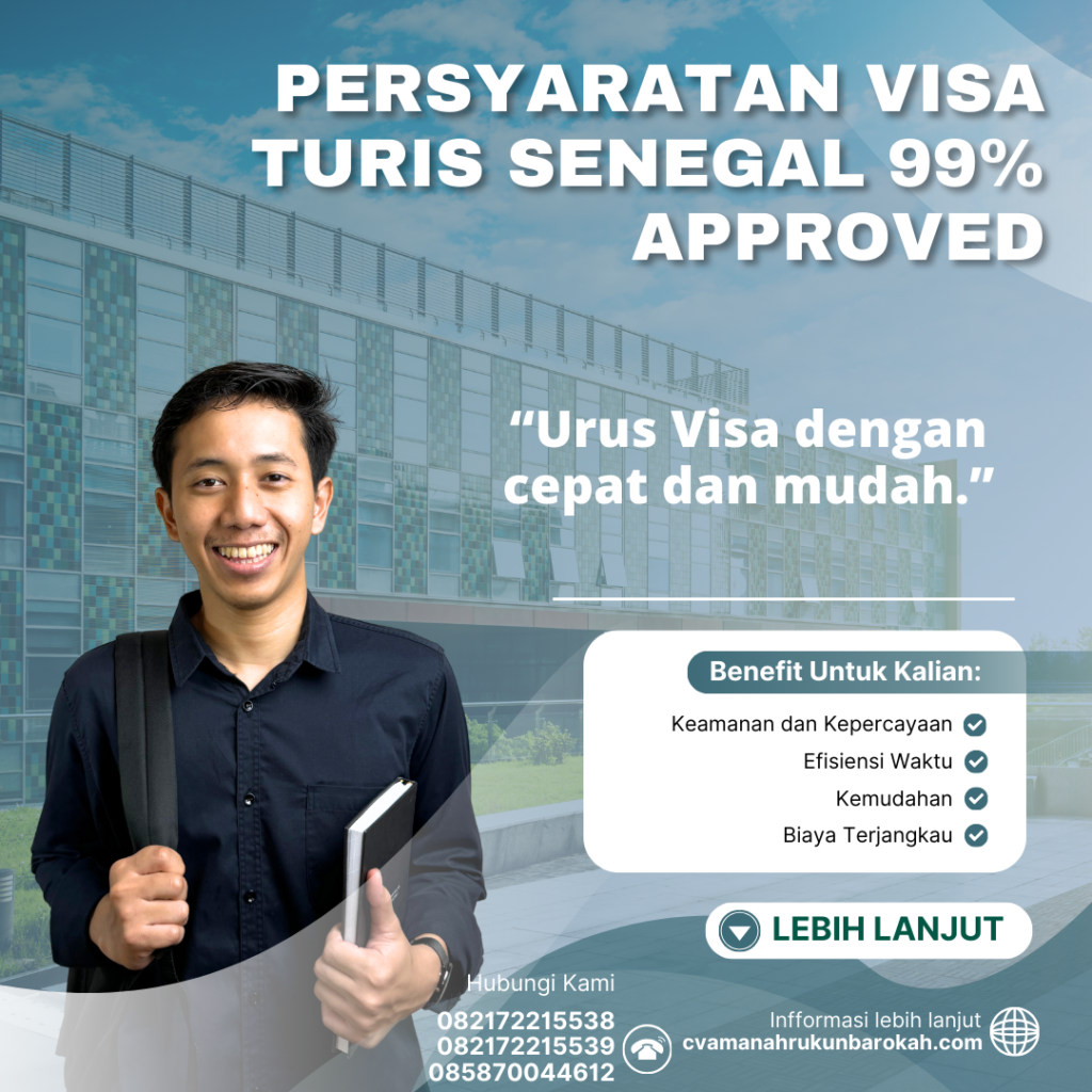 Persyaratan Visa Turis Senegal 99% Approved