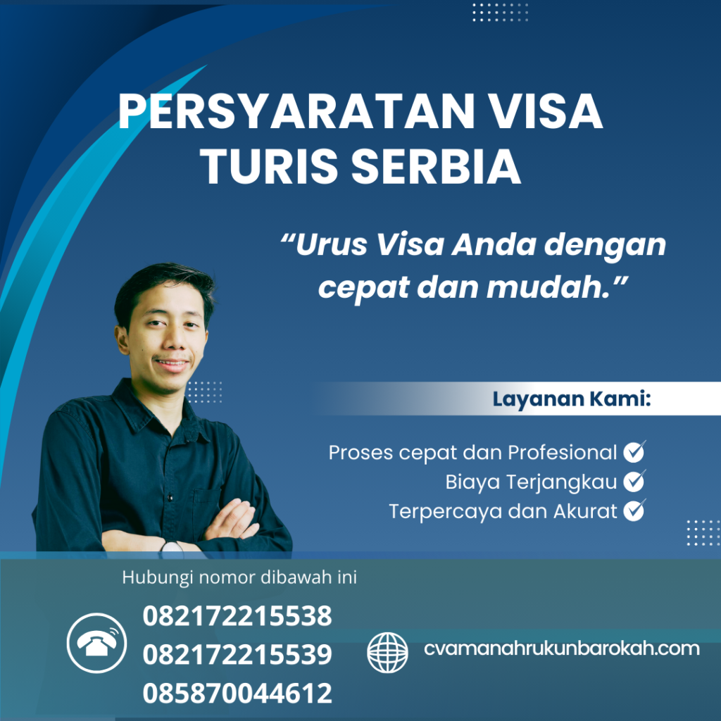 Persyaratan Visa Turis Serbia Persyaratan Visa Turis Serbia