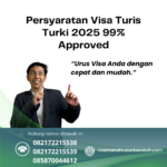 Persyaratan Visa Turis Turki 2025 99% Approved