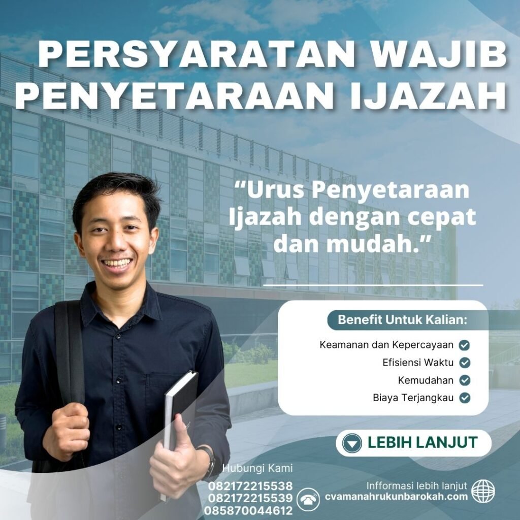 Persyaratan Wajib Penyetaraan Ijazah Persyaratan Wajib Penyetaraan Ijazah