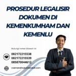 Prosedur Legalisir Dokumen Di Kemenkumham Dan Kemenlu (2)