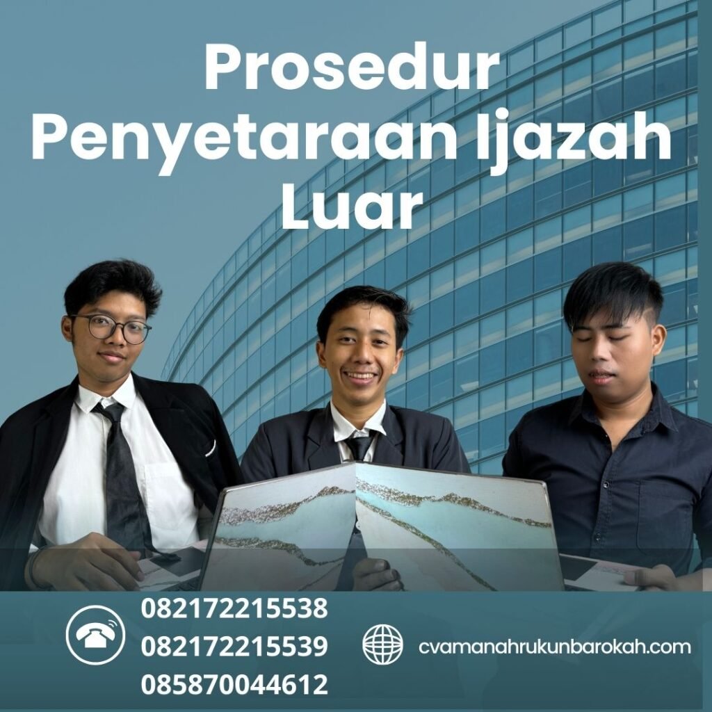 Prosedur Penyetaraan Ijazah Luar
