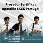 Prosedur Sertifikat Apostille Skck Portugal