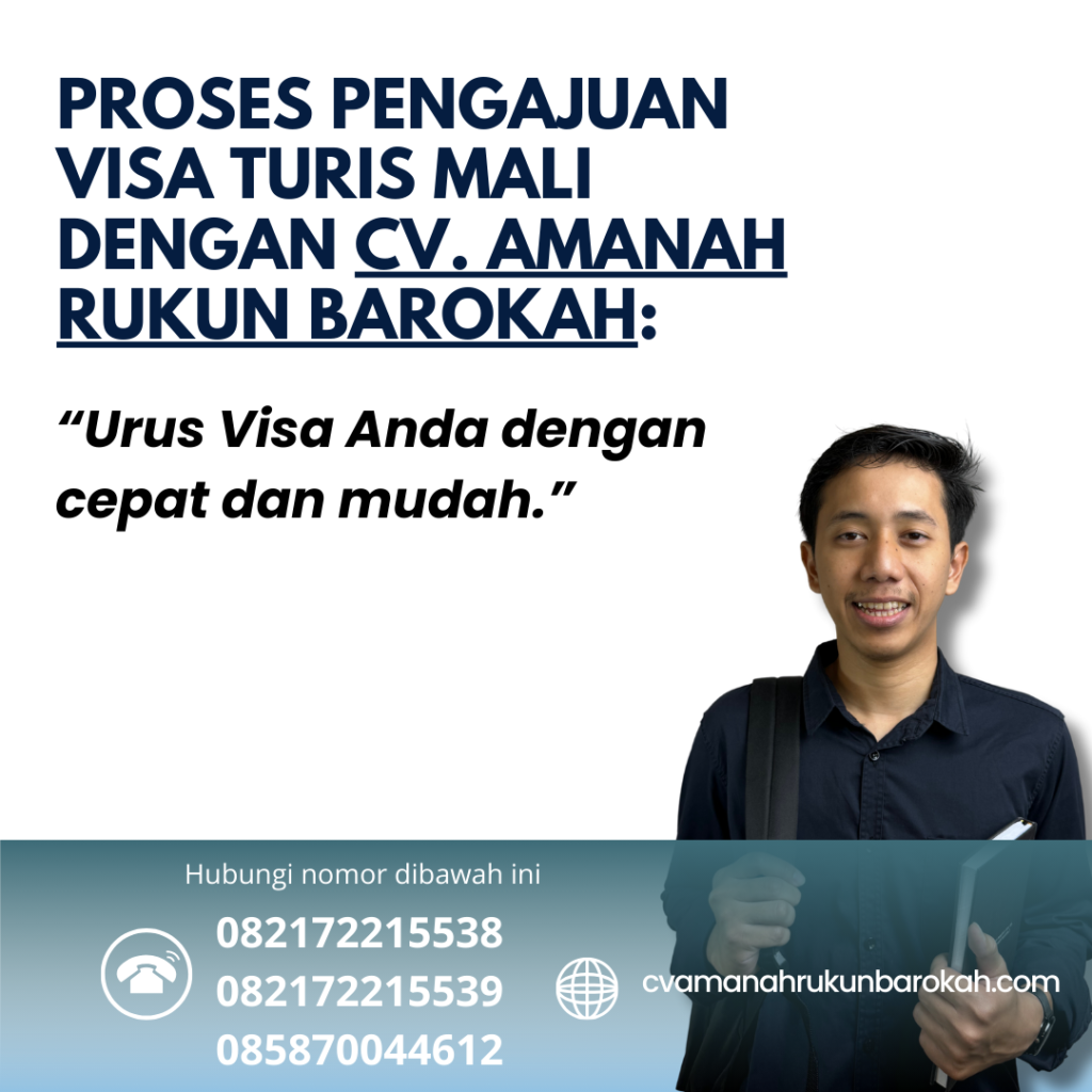 Proses pengajuan visa turis mali dengan cv. amanah rukun barokah