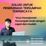 Solusi Untuk Penerjemah Tersumpah Terpercaya