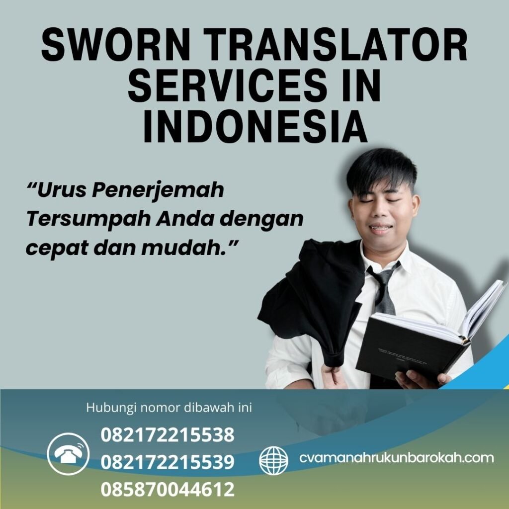 Sworn Translator Services in Indonesia Sworn Translator Services In Indonesia