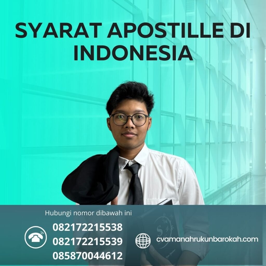 Syarat Apostille di Indonesia Syarat Apostille Di Indonesia
