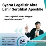 Syarat Legalisir Akta Lahir Sertifikat Apostille