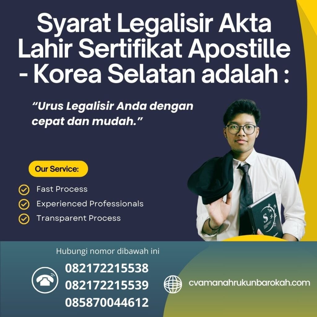 Syarat Legalisir Akta Lahir Sertifikat Apostille - Korea Selatan adalah Syarat Legalisir Akta Lahir Sertifikat Apostille Korea Selatan Adalah