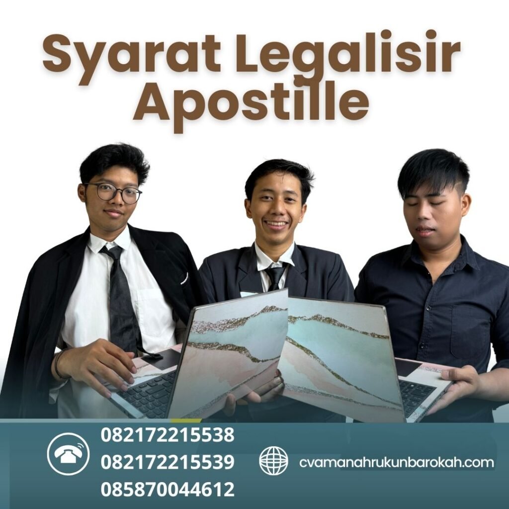 Syarat Legalisir Apostille (1) Syarat Legalisir Apostille (1)