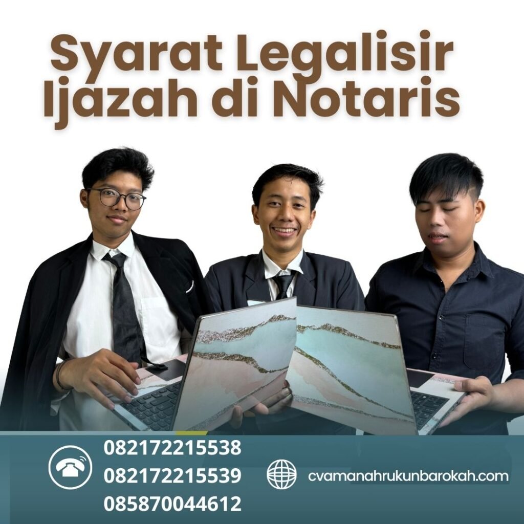 Syarat Legalisir Ijazah Di Notaris