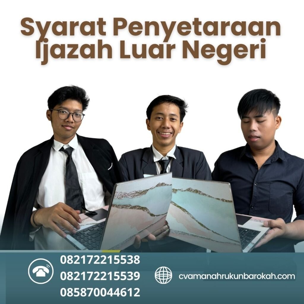 Syarat Penyetaraan Ijazah Luar Negeri (2)