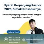 Syarat perpanjang paspor 2025, simak prosedurnya!