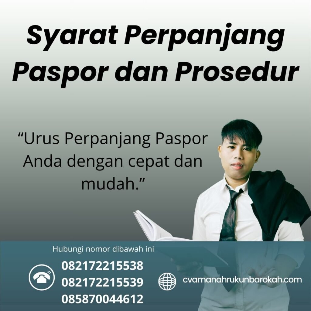 Syarat Perpanjang Paspor dan Prosedur Syarat perpanjang paspor dan prosedur