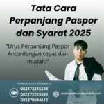 Tata cara perpanjang paspor dan syarat 2025