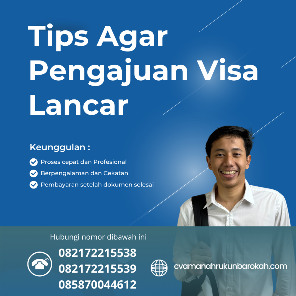 Tips Agar Pengajuan Visa Lancar (4) Tips Agar Pengajuan Visa Lancar (4)