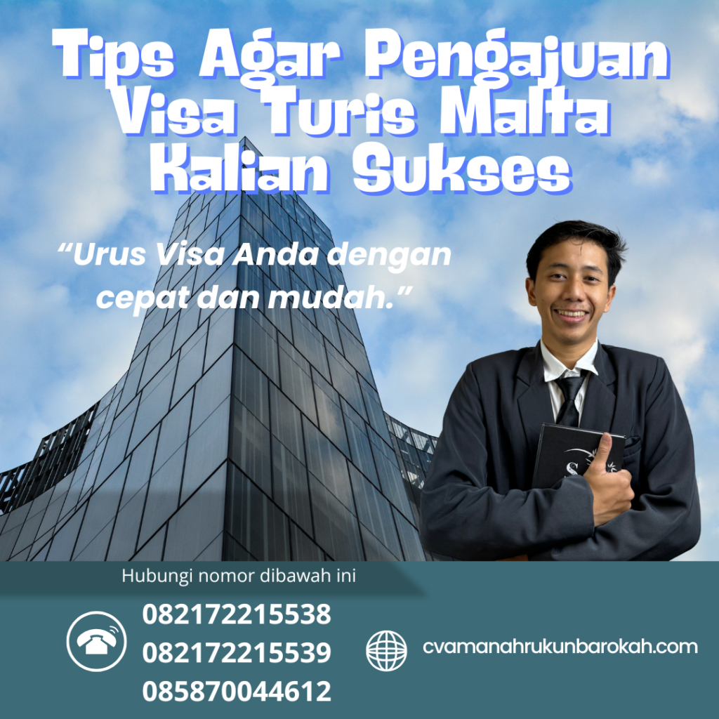 Tips Agar Pengajuan Visa Turis Malta Kalian Sukses Tips Agar Pengajuan Visa Turis Malta Kalian Sukses