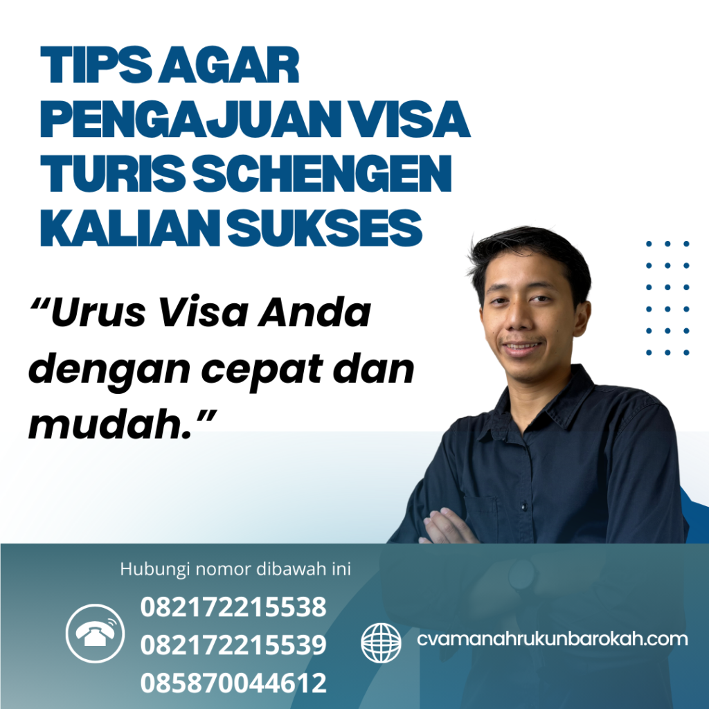 Tips Agar Pengajuan Visa Turis Schengen Kalian Sukses Tips Agar Pengajuan Visa Turis Schengen Kalian Sukses