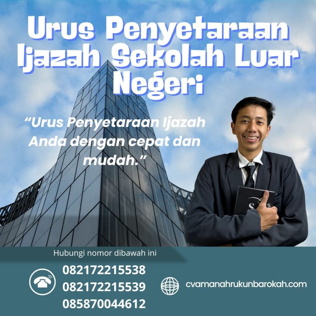 Urus penyetaraan ijazah sekolah luar negeri