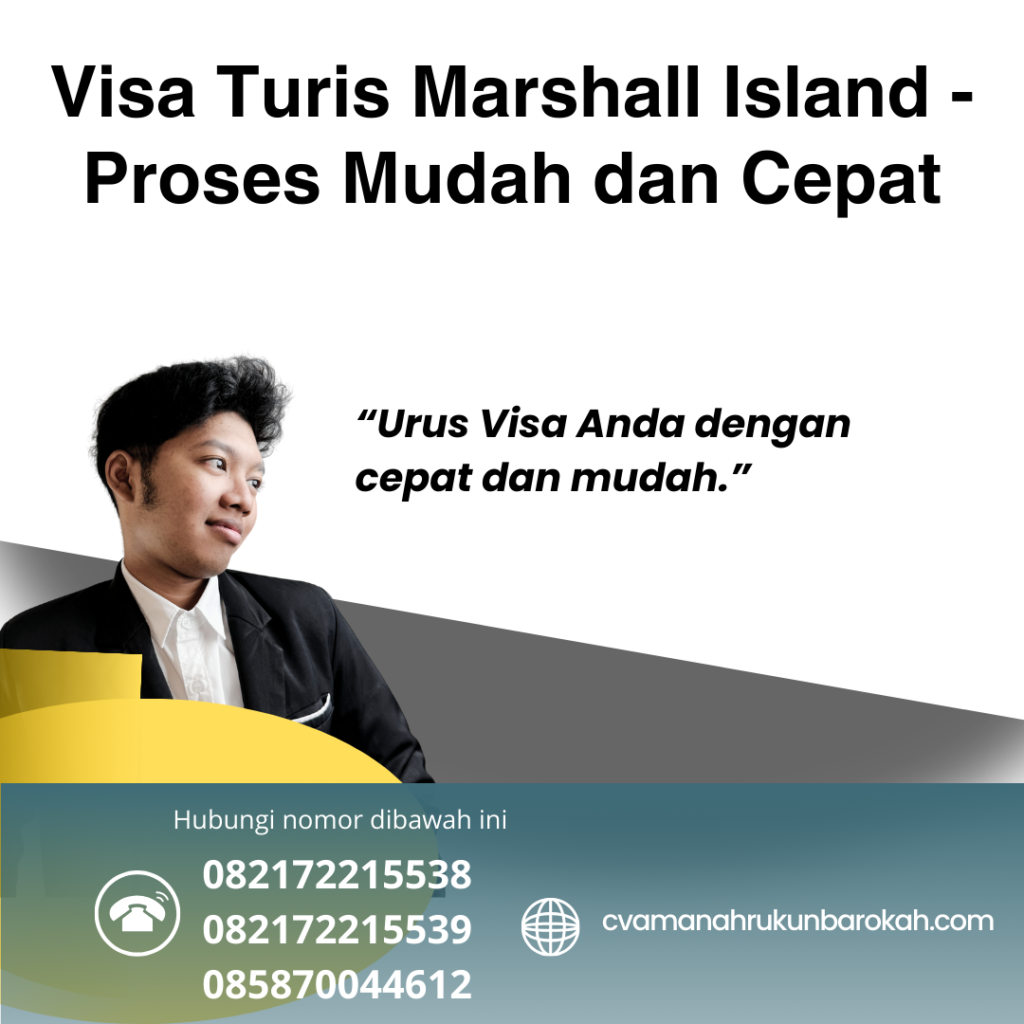 Visa Turis Marshall Island - Proses Mudah dan Cepat Visa turis marshall island proses mudah dan cepat