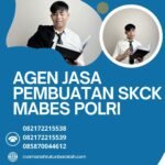 Agen jasa pembuatan skck mabes polri