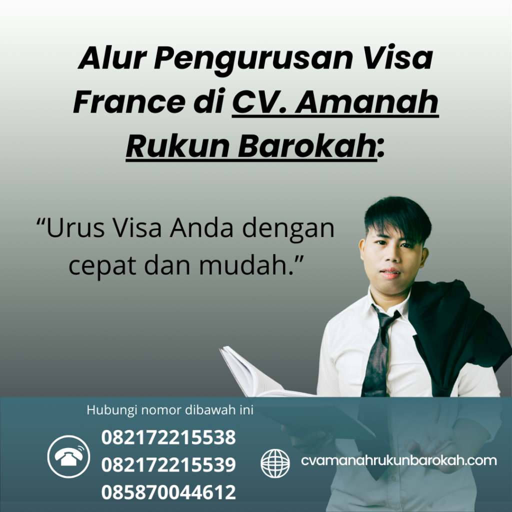 Alur pengurusan visa france di cv. amanah rukun barokah